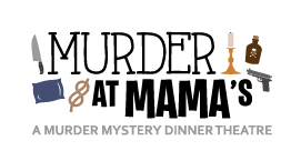 Murder at Mama's